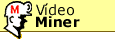 V�deoMiner